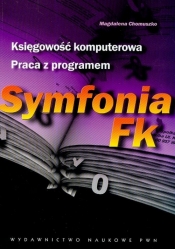 Księgowość komputerowa Praca z programen Symfonia Fk