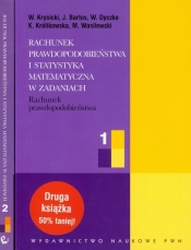 Rachunek prawdopodobieństwa i statystyka matematyczna w zadaniach 1 / Rachunek prawdopodobieństwa i statystyka matematyczna w zadaniach 2