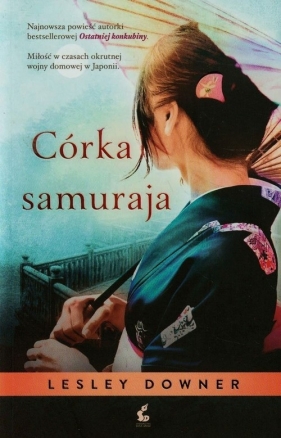 Córka samuraja - Lesley Downer