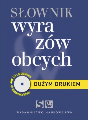 Dużym drukiem Słownik wyrazów obcych z płytą CD - Wiśniakowska Lidia