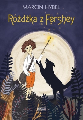 Różdżka z Ferhey - Marcin Hybel