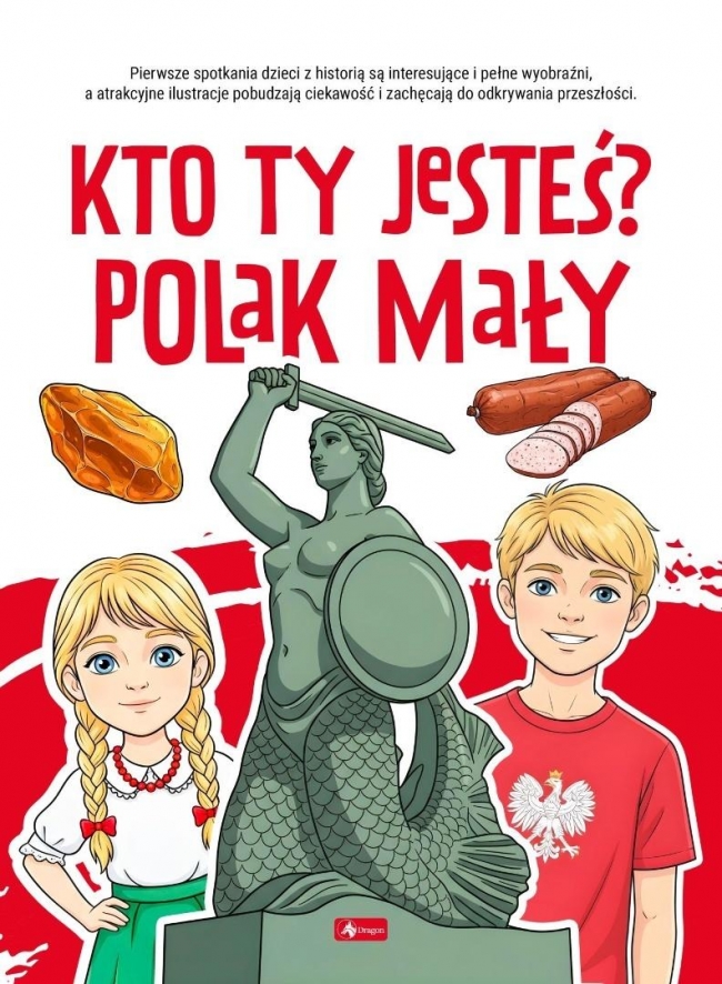 Kto ty jesteś ? Polak mały...