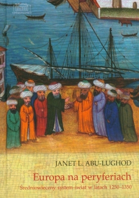 Europa na peryferiach - Janet Abu-Lughod