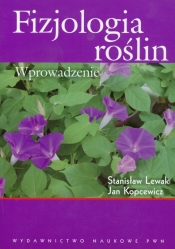 Fizjologia roślin. Wprowadzenie.