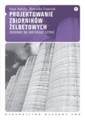 Projektowanie zbiorników żelbetowych Tom 1