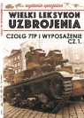 Wielki Leksykon Uzbrojenia Wrzesień Wydanie Specjalne Tom 6 Czołg 7TP i Jędrzej Korbal