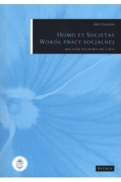 Homo et societas. Wokół pracy socjalnej 1/2016