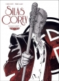 Silas Corey 3 Testament Zarkoff 1/2 - Fabien Nury, Pierre Alary