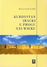 Kurdystan iracki u progu XXI wieku Lalik Krzysztof