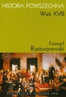 Historia Powszechna Wiek XVIII Rostworowski Emanuel