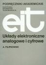 Układy elektroniczne analogowe i cyfrowe  Andrzej Filipkowski