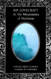 At the Mountains of Madness - H.P. Lovecraft