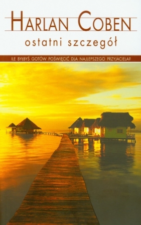 Ostatni szczegół - Harlan Coben