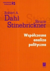 Współczesna analiza polityczna - Robert A. Dahl, Stinebrickner Bruce