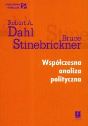 Współczesna analiza polityczna - Bruce Stinebrickner, Robert A. Dahl