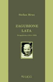 Zagubione lata Drogojówka (1919-1939)