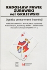 Ognisko permanentnej insurekcji Powstanie 1846 r. i likwidacja Żurawski vel Grajewski Radosław Paweł