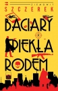 Franciszek Kary. Tom 2. Baciary z piekła rodem - Ziemowit Szczerek
