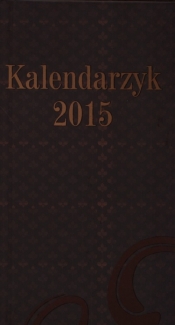 Kalendarzyk Kieszonkowy 2015 Lux brązowy - <br />