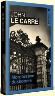 Spowiedź szpiega T.5 Morderstwo doskonałe - John le Carré