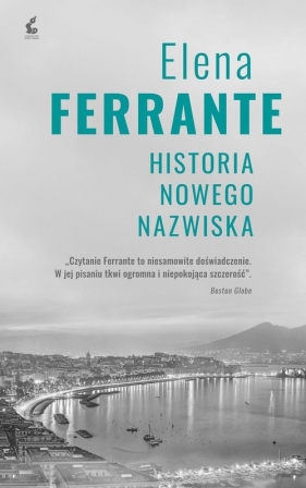 Historia nowego nazwiska. Cykl neapolitański. Tom 2 - Elena Ferrante