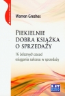 Piekielnie dobra książka o sprzedaży 16 żelaznych zasad osiągania Greshes Warren