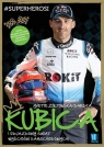 Kubica i odjazdowy świat wyścigów samochodowych Yvette Żółtowska-Darska