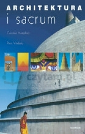 Architektura i sacrum - Caroline Humphrey, Vitebsky Piers