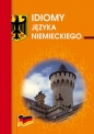 Idiomy języka niemieckiego - Monika Smaza
