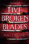 Five Broken Blades wer. angielska Mai Corland