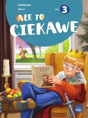 Ale to ciekawe SP 3 podr cz.3 - Beata Skrzypiec, Jolanta Okuniewska, Sabina Piłat