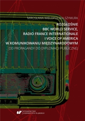 Rozgłośnie BBC World Service, Radio France... - Mirosława Wielopolska-Szymura