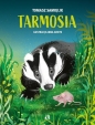 Tarmosia - Tomasz Samojlik, Tomasz Samojlik