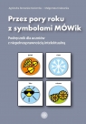  Przez pory roku z symbolami MÓWik