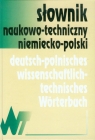 Słownik naukowo-techniczny niemiecko-polski