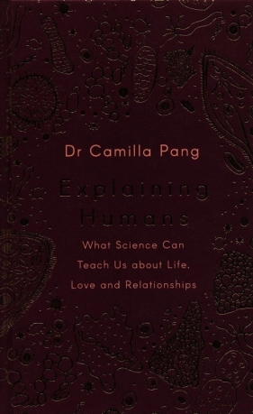 Explaining Humans - Camilla Pang