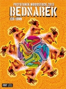 Bednarek - Przystanek Woodstock 2013
