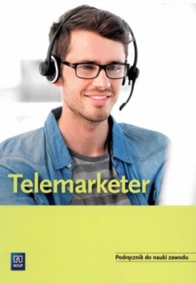 Telemarketer. Podręcznik do nauki zawodu 2020