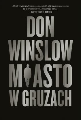 Miasto w gruzach - Winslow Don