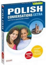 Polish. Conversations Extra Edition. Level A1-B1 - Opracowanie zbiorowe