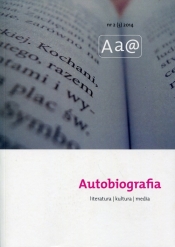Autobiografia Literatura Kultura Media 2(3)/2014 - <br />
