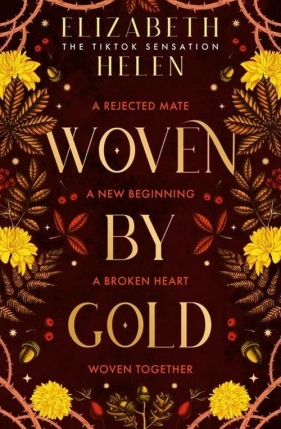 Woven by Gold - Elizabeth Helen