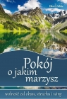 Pokój o jakim marzysz Ellen G. White