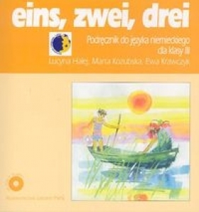 eins zwei drei 3 Podręcznik z płytą CD - Halej Lucyna, Kozubska Marta, Krawczyk Ewa