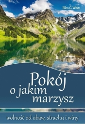 Pokój o jakim marzysz - White Ellen G.