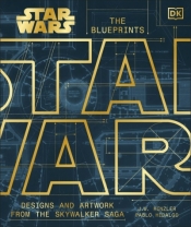 Star Wars. The Blueprints - Pablo Hidalgo, J.W. Rinzler