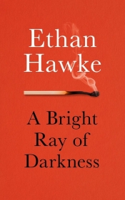 A Bright Ray of Darkness - Hawke Ethan