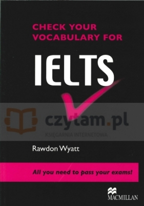 Check Your Vocabulary for IELTS - Rawdon Wyatt