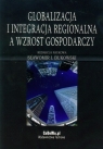 Globalizacja i integracja regionalna a wzrost gospodarczy