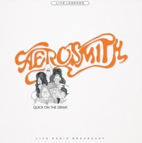 Quick On The Drawn - Płyta winylowa - Aerosmith